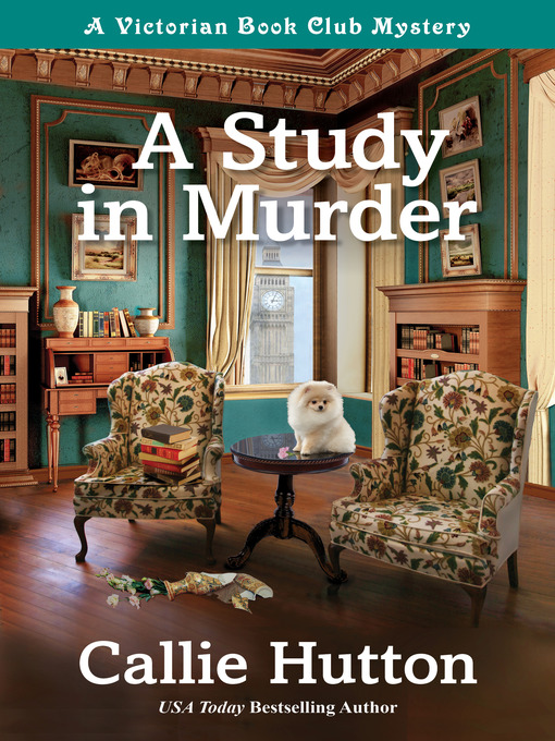 Title details for A Study in Murder by Callie Hutton - Available